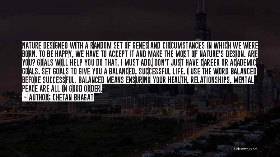 Balanced Life Quotes By Chetan Bhagat
