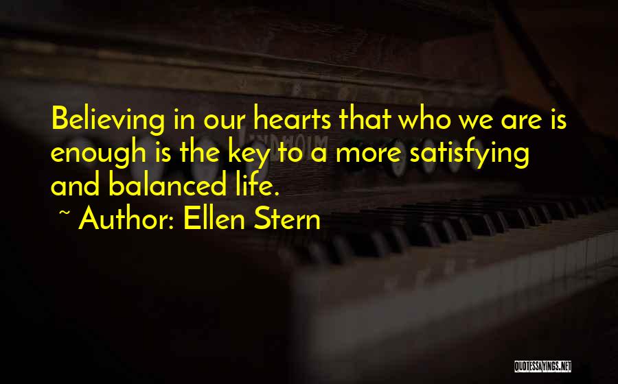 Balanced Life Quotes By Ellen Stern
