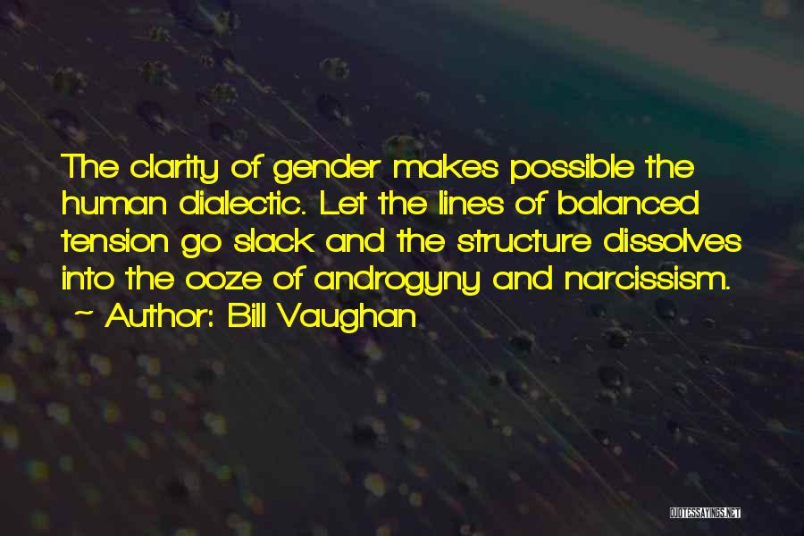 Balanced Quotes By Bill Vaughan