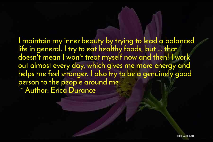 Balanced Quotes By Erica Durance