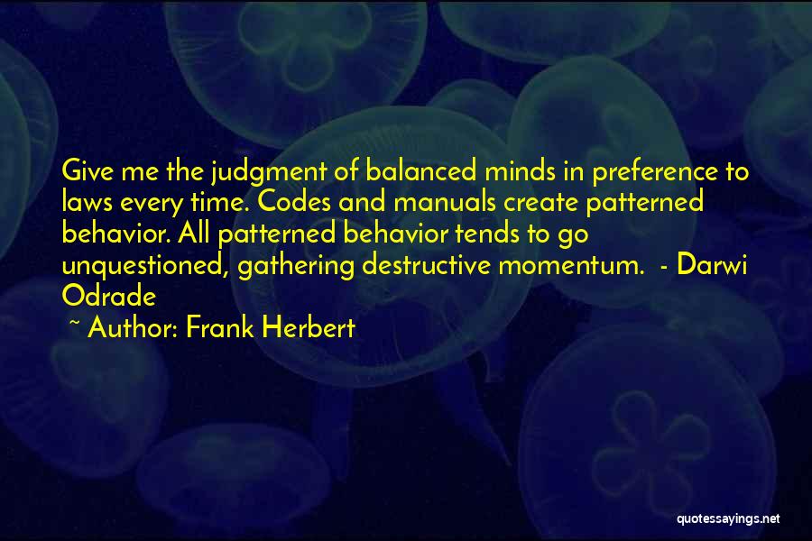 Balanced Quotes By Frank Herbert