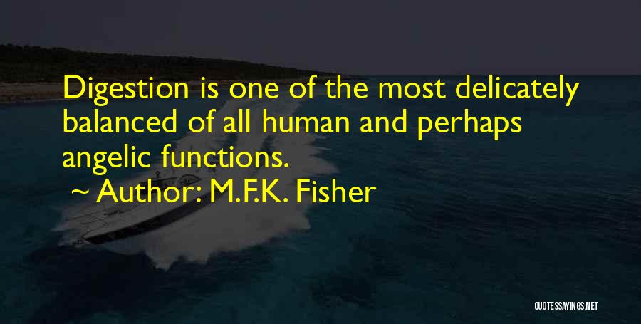 Balanced Quotes By M.F.K. Fisher