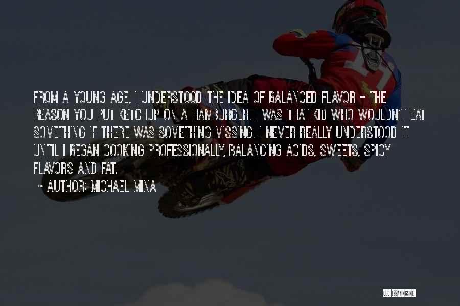 Balanced Quotes By Michael Mina