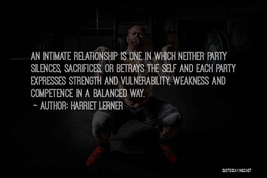 Balanced Relationship Quotes By Harriet Lerner
