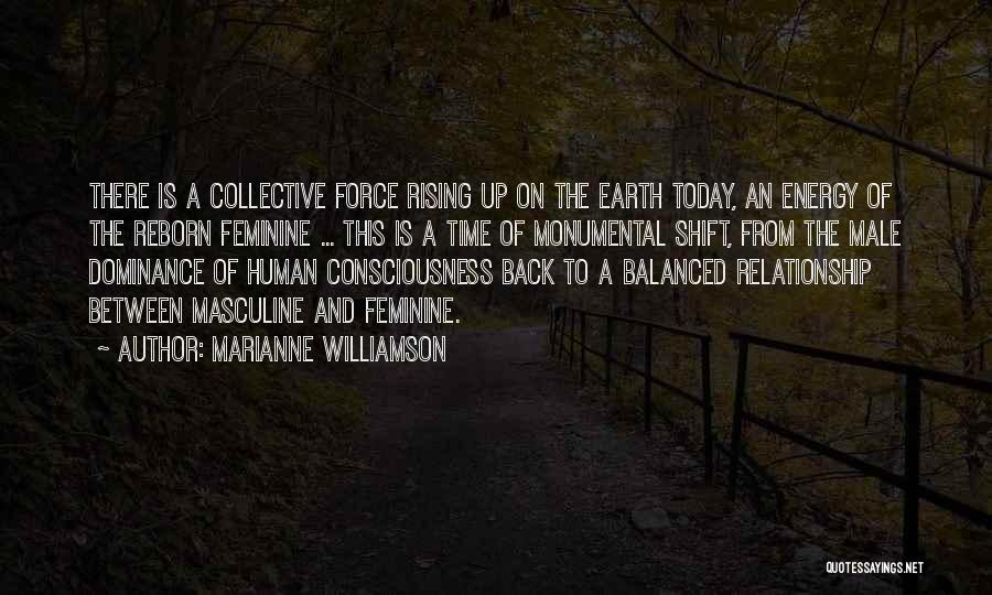 Balanced Relationship Quotes By Marianne Williamson