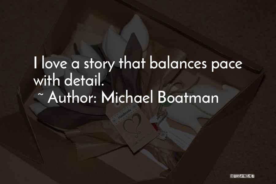 Balances Quotes By Michael Boatman