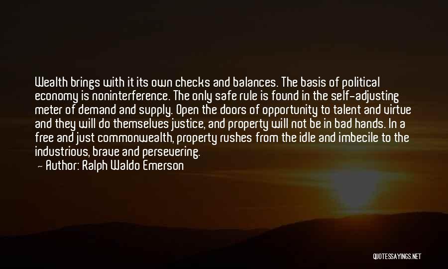 Balances Quotes By Ralph Waldo Emerson