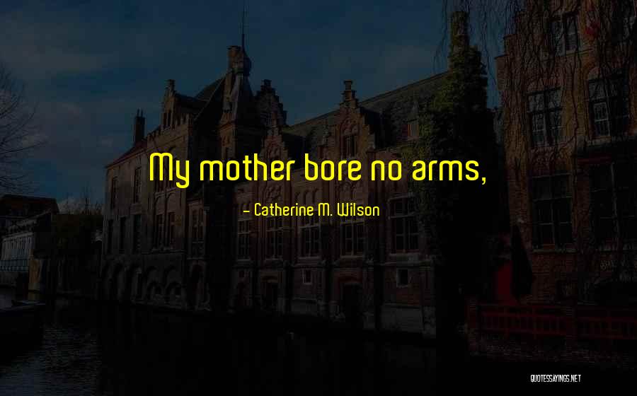 Balanchines Wives Quotes By Catherine M. Wilson Balanchines Wives Quotes By Catherine M. Wilson