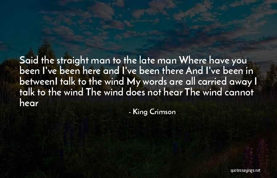 Balanchines Wives Quotes By King Crimson Balanchines Wives Quotes By King Crimson