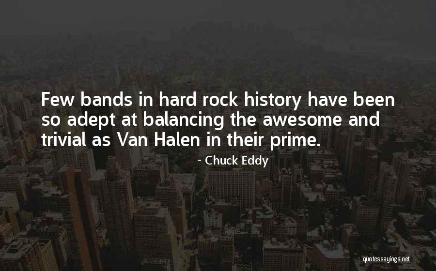 Balancing Rock Quotes By Chuck Eddy Balancing Rock Quotes By Chuck Eddy