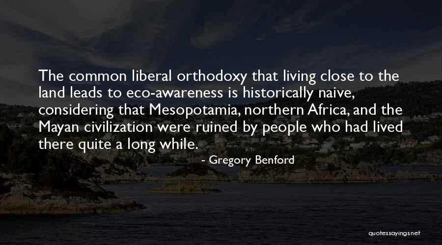 Balanda Origin Quotes By Gregory Benford Balanda Origin Quotes By Gregory Benford