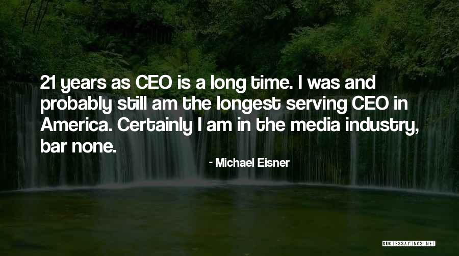 Balandeliai Quotes By Michael Eisner Balandeliai Quotes By Michael Eisner