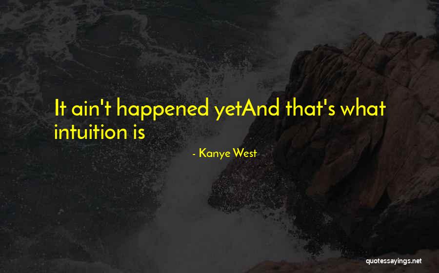 Balanta Tribe Quotes By Kanye West Balanta Tribe Quotes By Kanye West