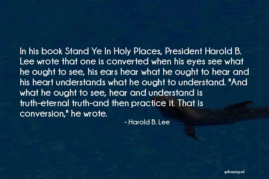 Balanza Digital Quotes By Harold B. Lee Balanza Digital Quotes By Harold B. Lee