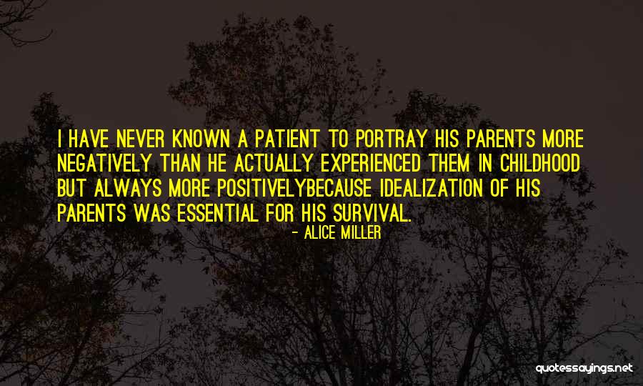 Balardo Quotes By Alice Miller Balardo Quotes By Alice Miller