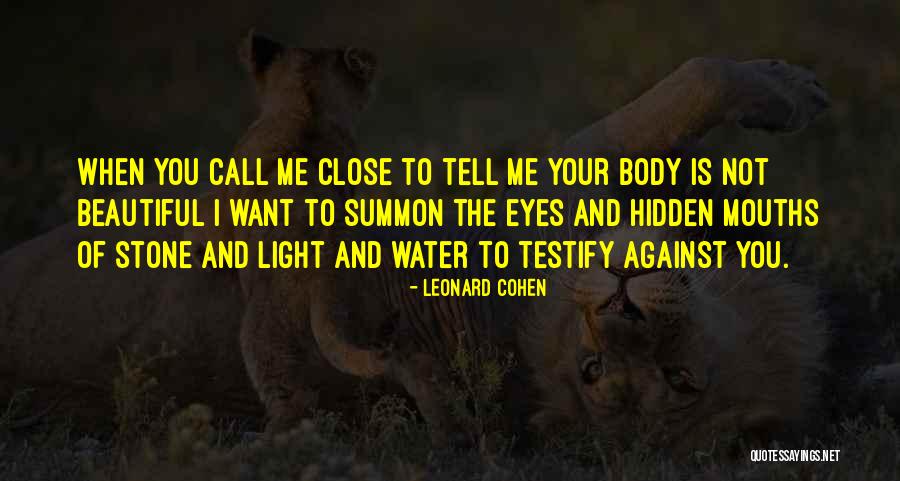 Balart Family Quotes By Leonard Cohen Balart Family Quotes By Leonard Cohen