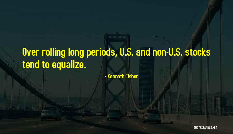 Balasinor Pin Quotes By Kenneth Fisher