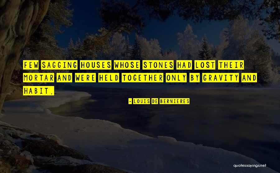 Balatoni Ingatlanok Quotes By Louis De Bernieres Balatoni Ingatlanok Quotes By Louis De Bernieres