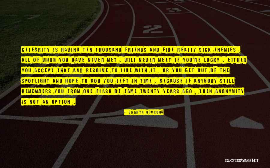 Balattos Quotes By Sharyn McCrumb Balattos Quotes By Sharyn McCrumb