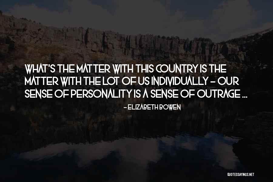 Balayer Futur Quotes By Elizabeth Bowen Balayer Futur Quotes By Elizabeth Bowen