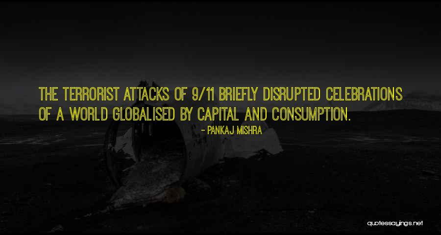 Balazuc 07 Quotes By Pankaj Mishra Balazuc 07 Quotes By Pankaj Mishra