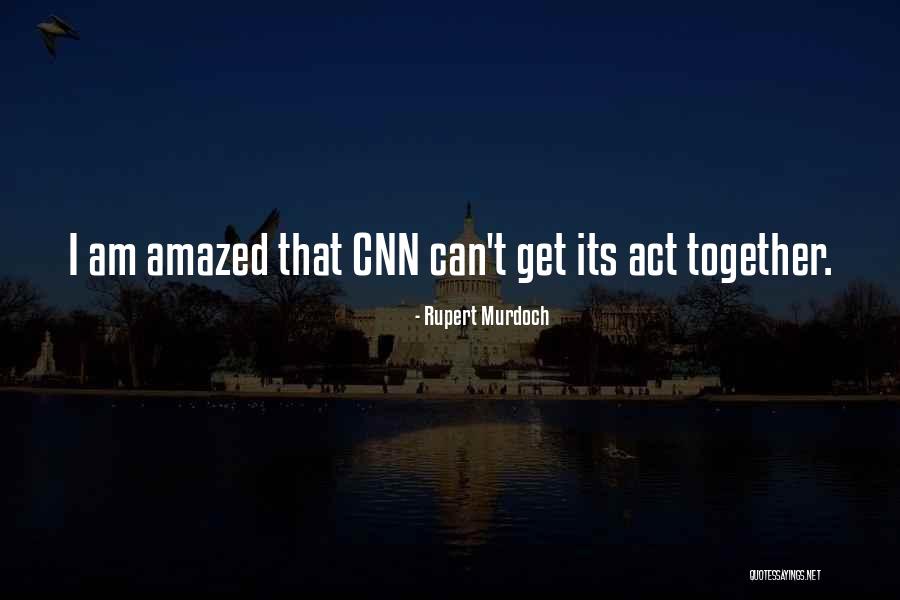 Balbuceo Significado Quotes By Rupert Murdoch Balbuceo Significado Quotes By Rupert Murdoch