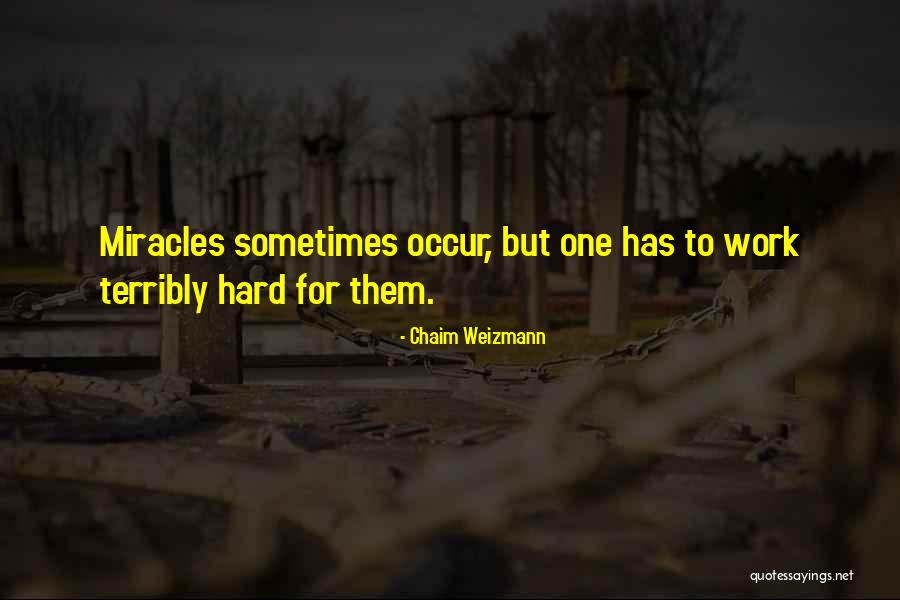 Balcary Quotes By Chaim Weizmann