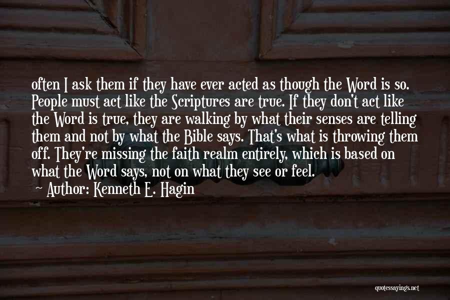 Balcazar And Sordo Quotes By Kenneth E. Hagin