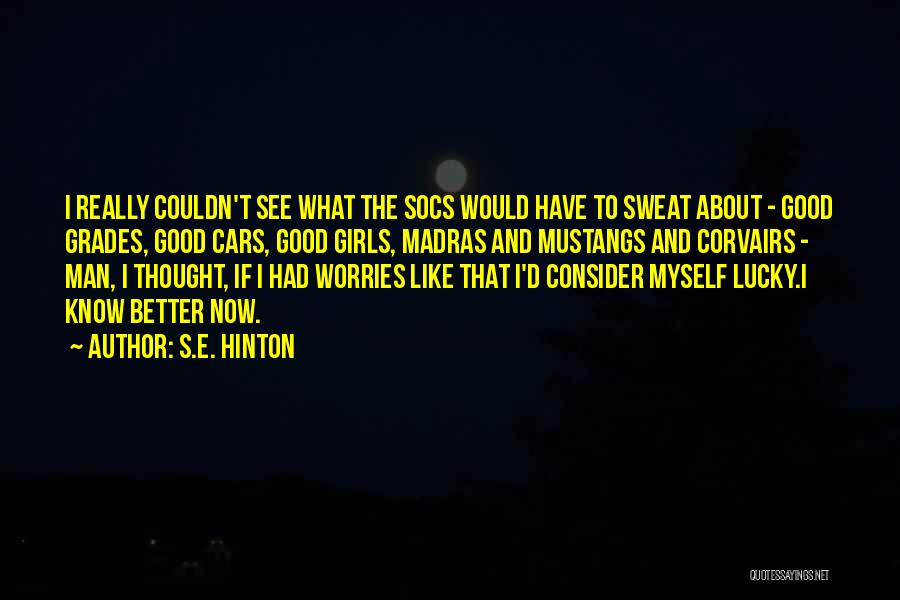 Balcazar Construction Quotes By S.E. Hinton