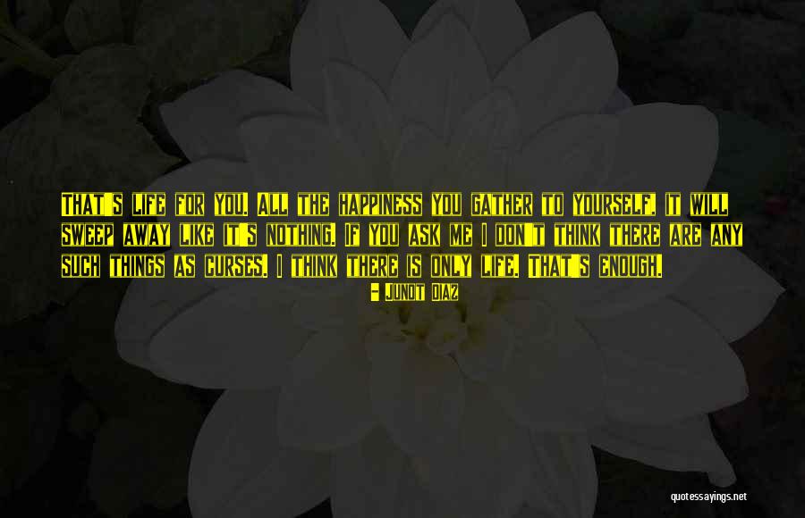 Balcazar Veracruz Quotes By Junot Diaz Balcazar Veracruz Quotes By Junot Diaz