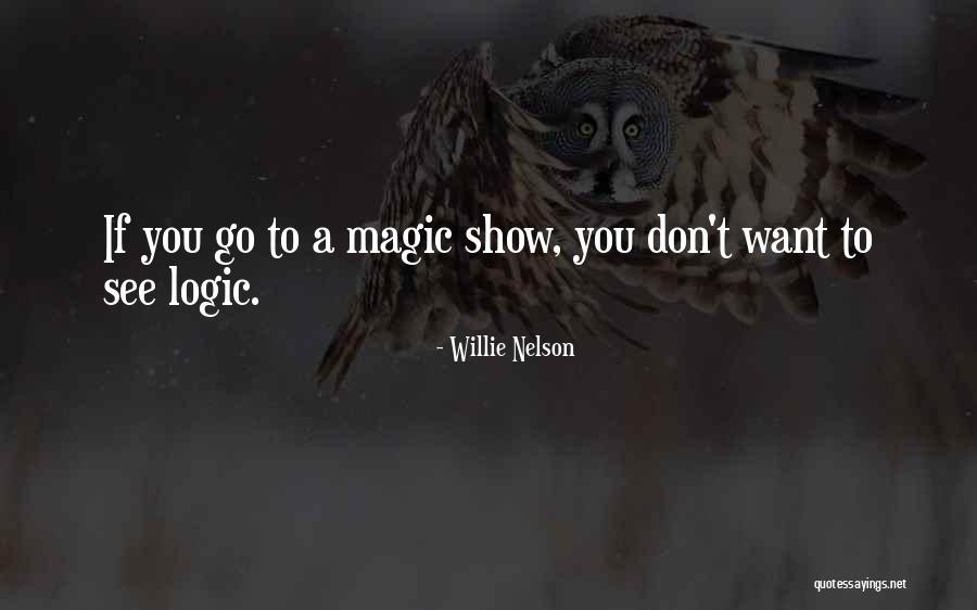 Balcerzak Edge Quotes By Willie Nelson