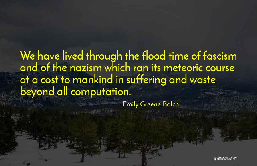 Balch Quotes By Emily Greene Balch Balch Quotes By Emily Greene Balch