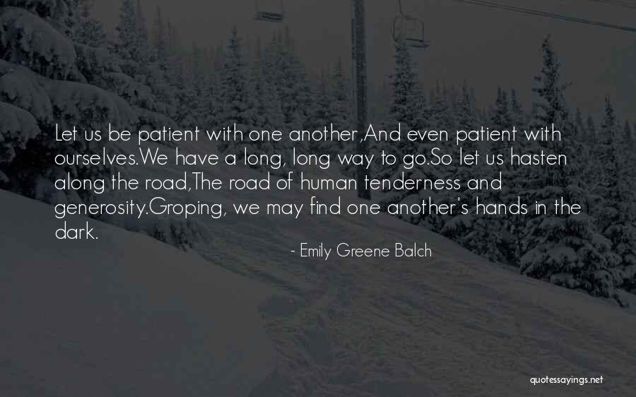 Balch Quotes By Emily Greene Balch Balch Quotes By Emily Greene Balch