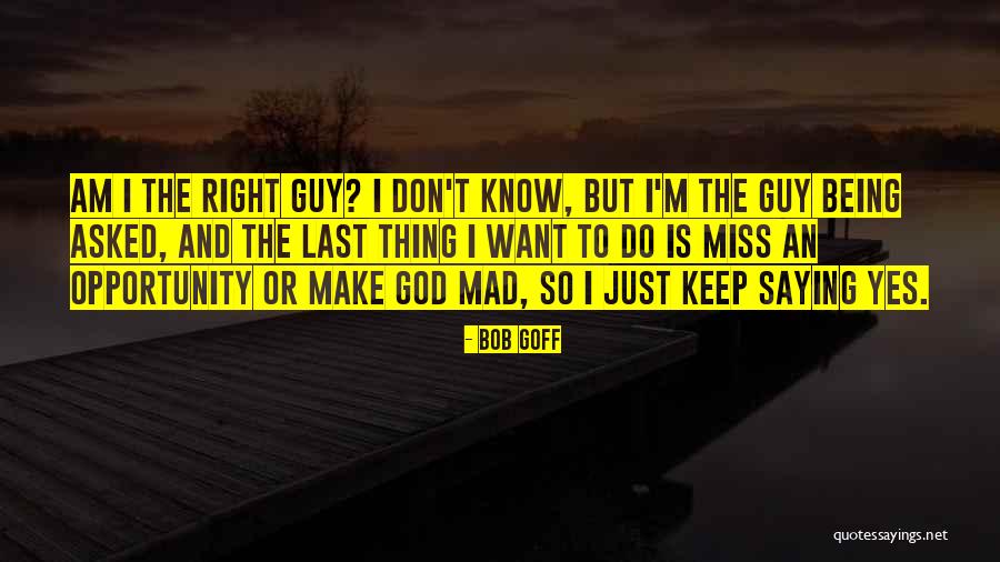 Balchandani Suresh Milford Quotes By Bob Goff Balchandani Suresh Milford Quotes By Bob Goff