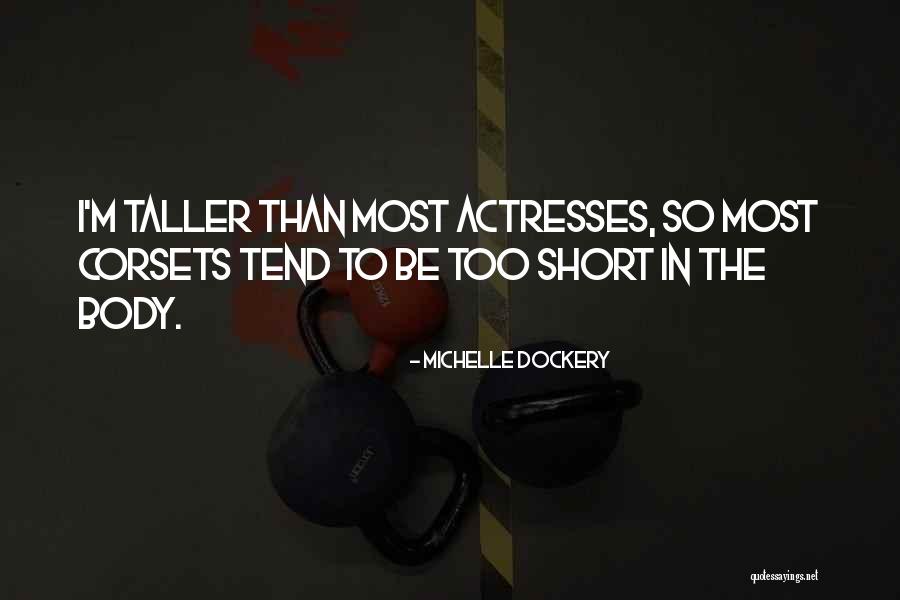 Balcita De Bebes Quotes By Michelle Dockery Balcita De Bebes Quotes By Michelle Dockery