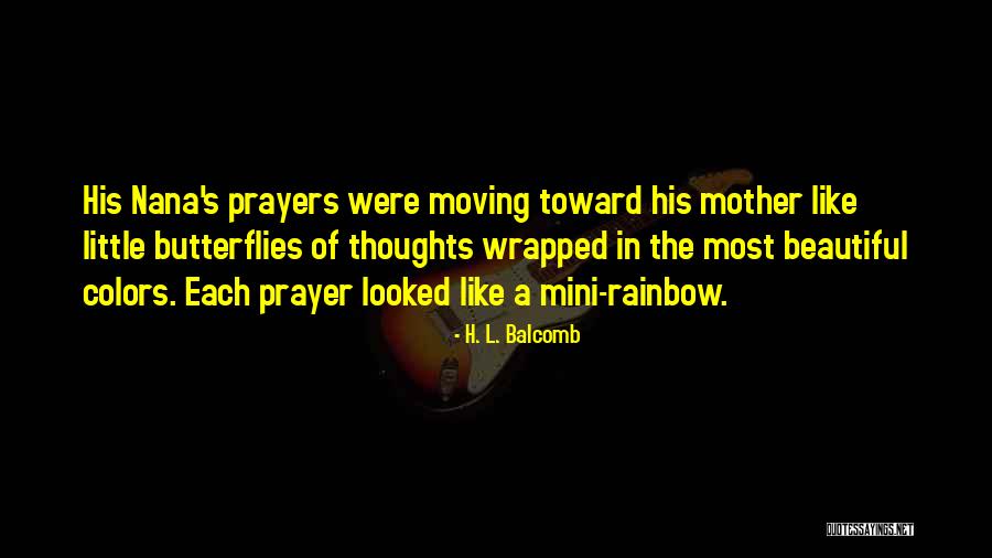 Balcomb Quotes By H. L. Balcomb Balcomb Quotes By H. L. Balcomb