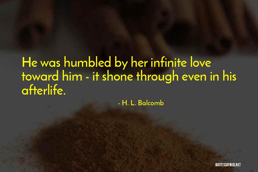 Balcomb Quotes By H. L. Balcomb Balcomb Quotes By H. L. Balcomb