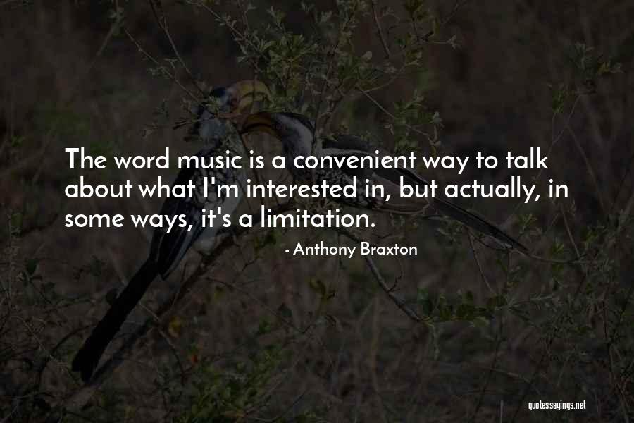 Balcorta Birth Quotes By Anthony Braxton Balcorta Birth Quotes By Anthony Braxton