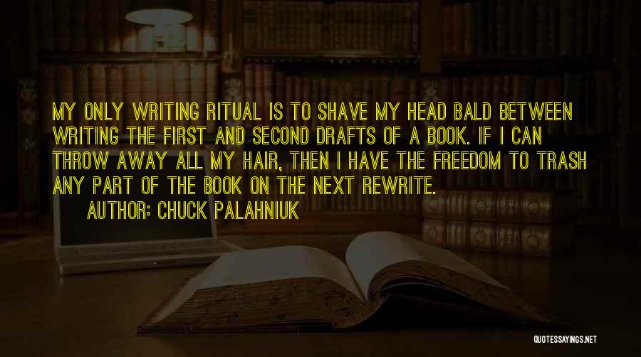 Bald Hair Quotes By Chuck Palahniuk