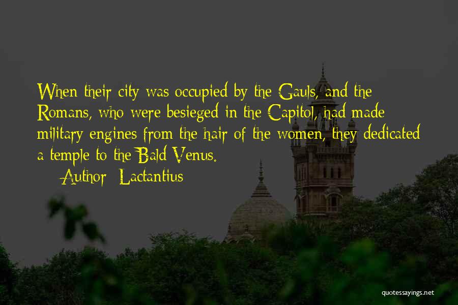 Bald Hair Quotes By Lactantius