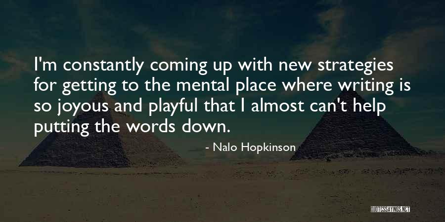 Bald Head Funny Quotes By Nalo Hopkinson