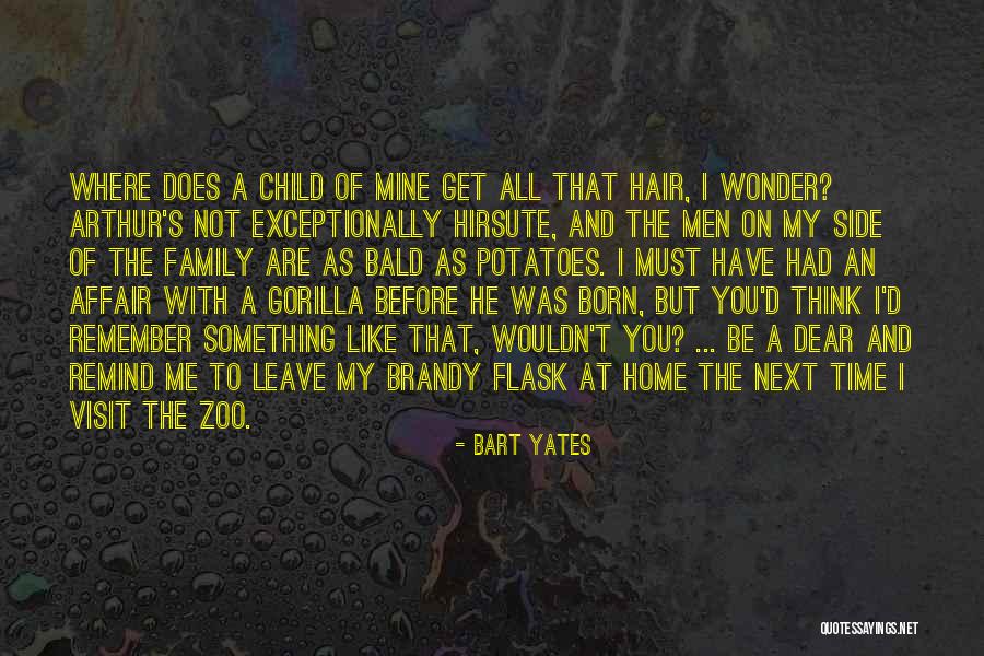 Bald Quotes By Bart Yates