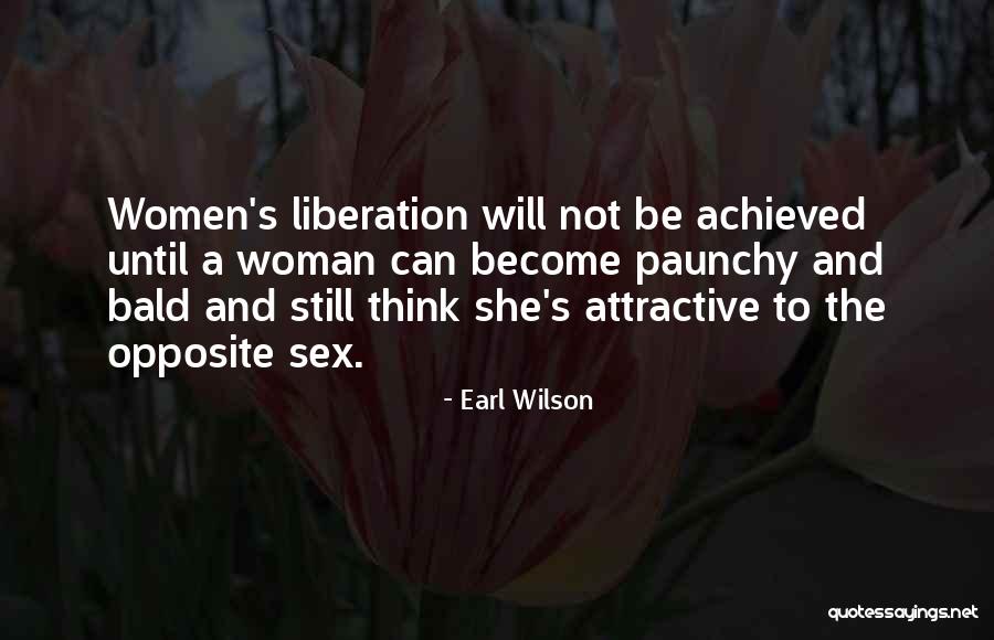 Bald Quotes By Earl Wilson Bald Quotes By Earl Wilson