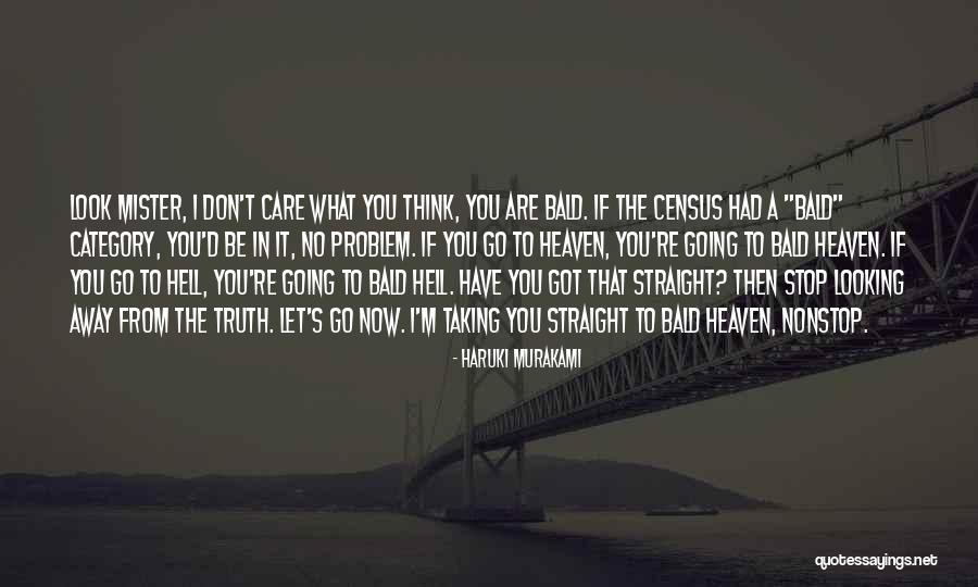 Bald Quotes By Haruki Murakami Bald Quotes By Haruki Murakami