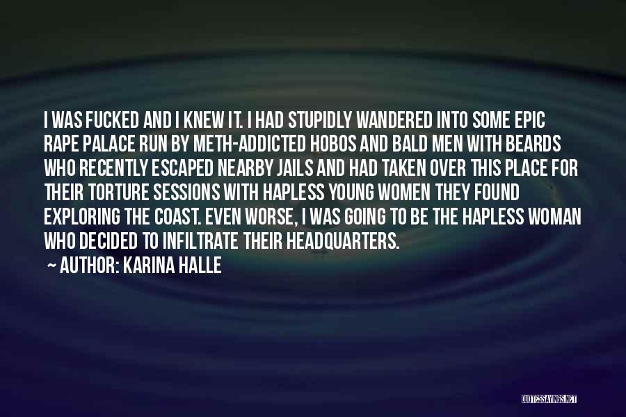 Bald Quotes By Karina Halle
