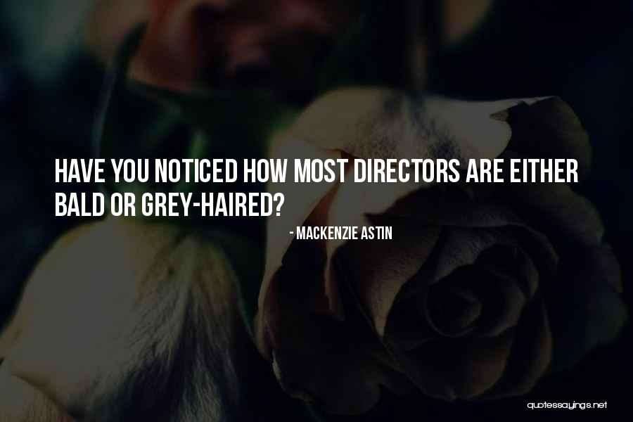 Bald Quotes By Mackenzie Astin Bald Quotes By Mackenzie Astin