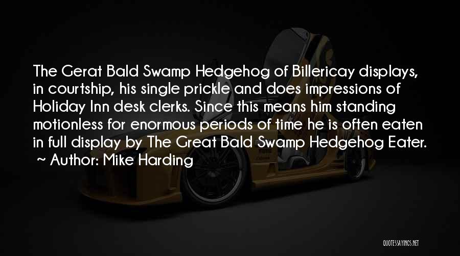 Bald Quotes By Mike Harding