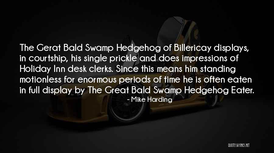 Bald Quotes By Mike Harding Bald Quotes By Mike Harding