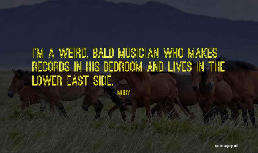 Bald Quotes By Moby