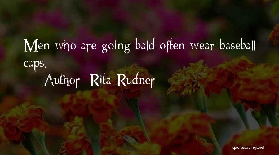 Bald Quotes By Rita Rudner